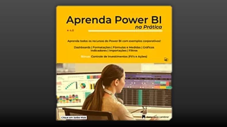 Power BI para Investidores Funciona? Power BI para Investidores Vale a Pena?