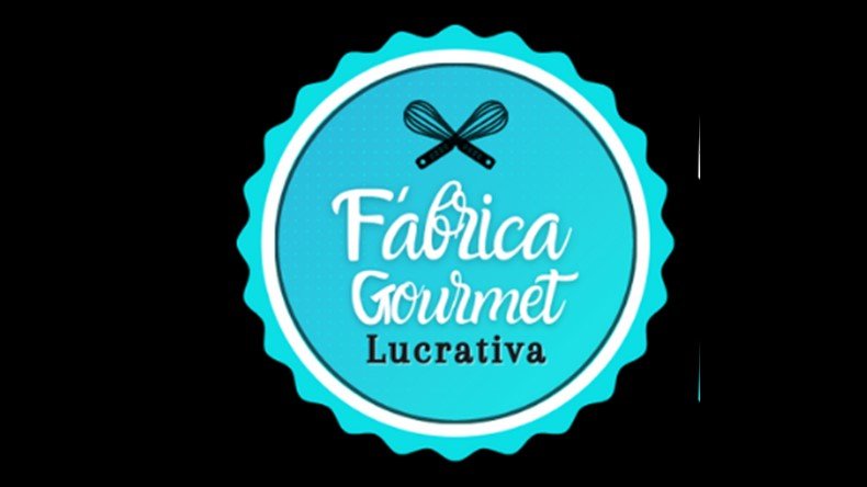FÁBRICA GOURMET LUCRATIVA Funciona?