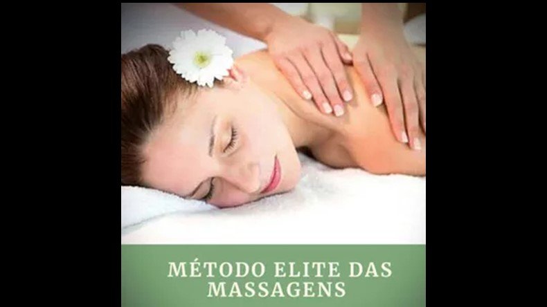 Método Elite das Massagens Funciona? Método Elite das Massagens Vale a Pena?