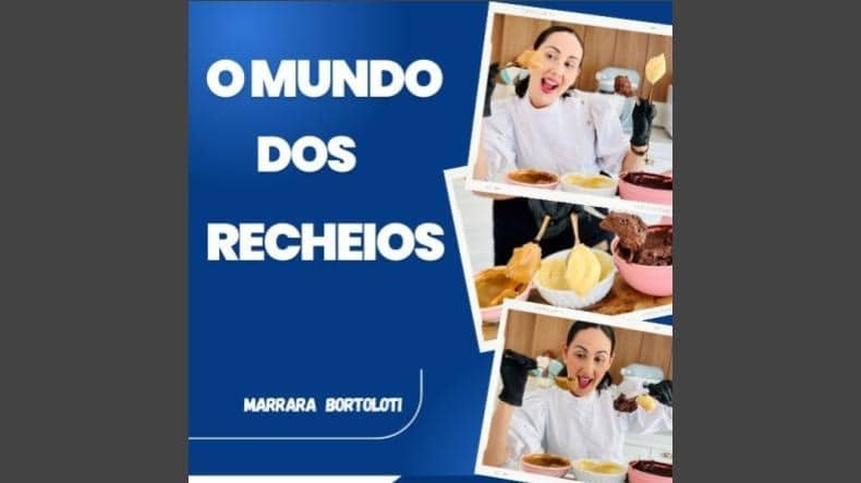 Curso O Mundo dos Recheios Funciona? Curso O Mundo dos Recheios Vale a Pena?