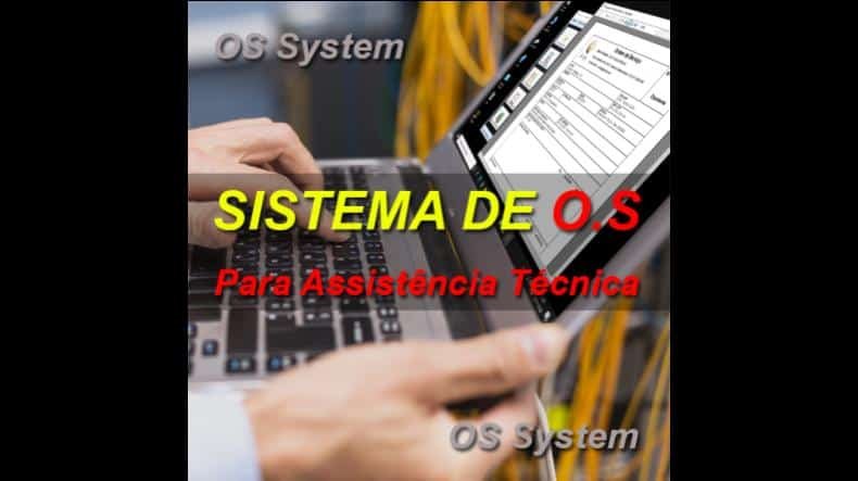 Sistema de Ordem de Serviço Funciona? Sistema de Ordem de Serviço Vale a Pena?