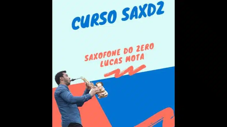 Curso Lucas Mota Sax Funciona? Curso Lucas Mota Sax Vale a Pena?